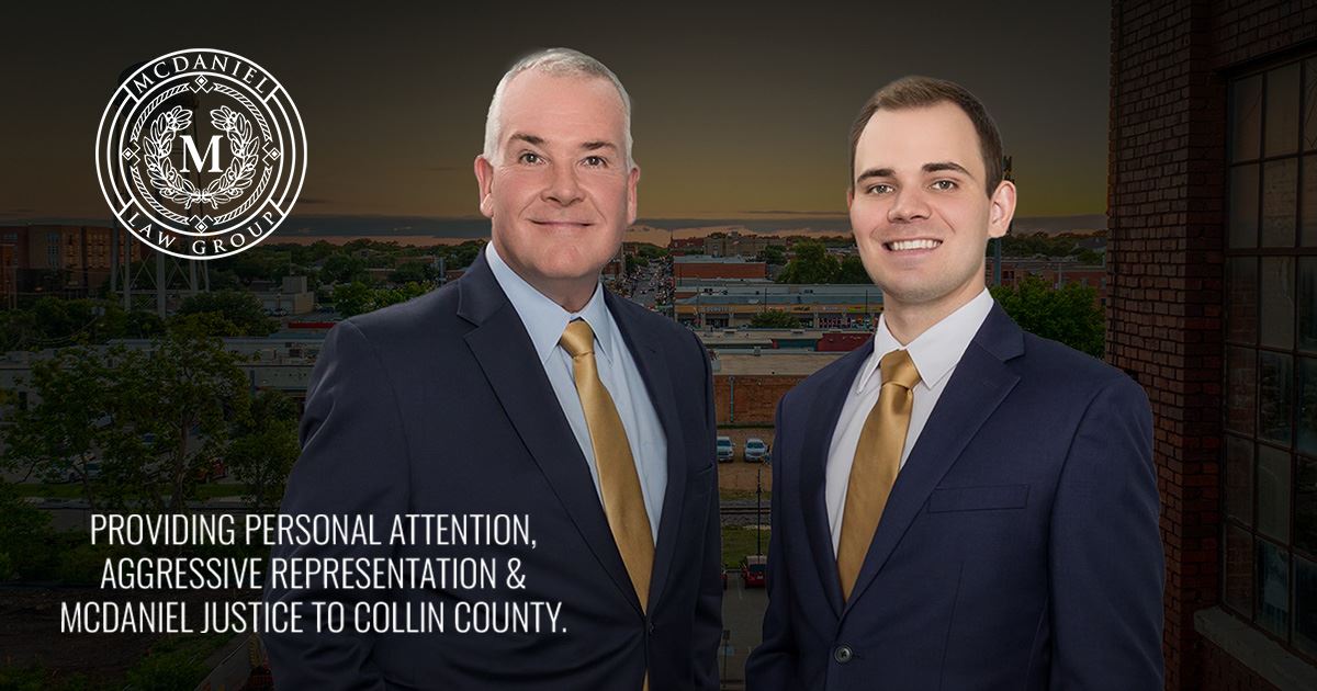 Collin County Criminal Defense Lawyers | McDaniel Law Group